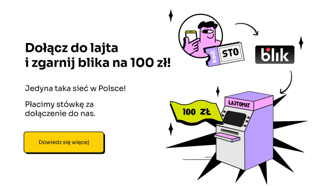 "lajtomat" to nowa kampania lajt mobile. Przenieś numer i zgarnij blik na 100 zł lub rabat na usługi.